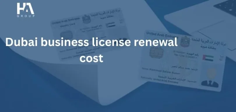 Dubai business license renewal cost