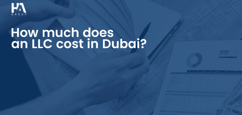 How Much Does an LLC Cost in Dubai