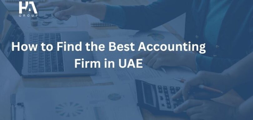 How to Find the Best Accounting Firm in UAE