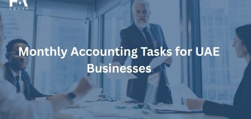 Monthly Accounting Tasks for UAE Businesses