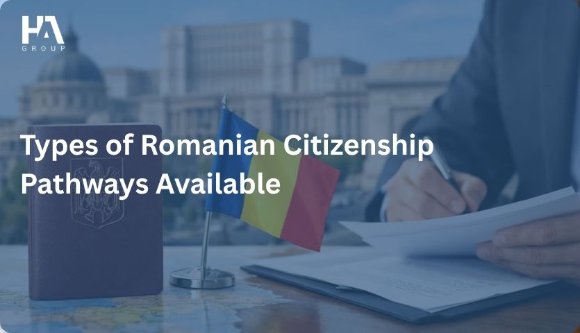 Types of Romanian Citizenship Pathways Available