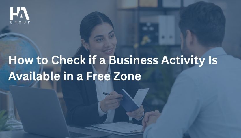How to Check if a Business Activity Is Available in a Free Zone