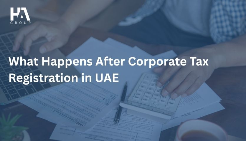What Happens After Corporate Tax Registration in UAE