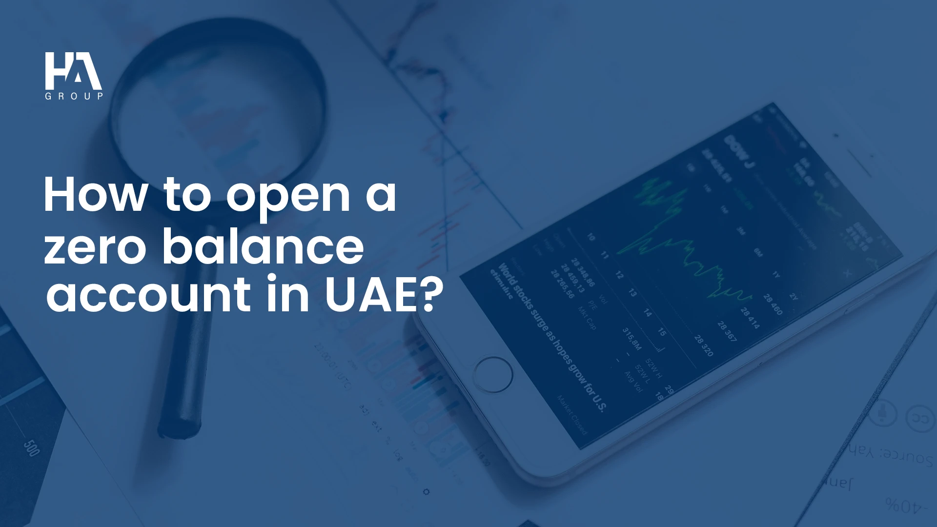 How to Open a Zero Balance Account in the UAE
