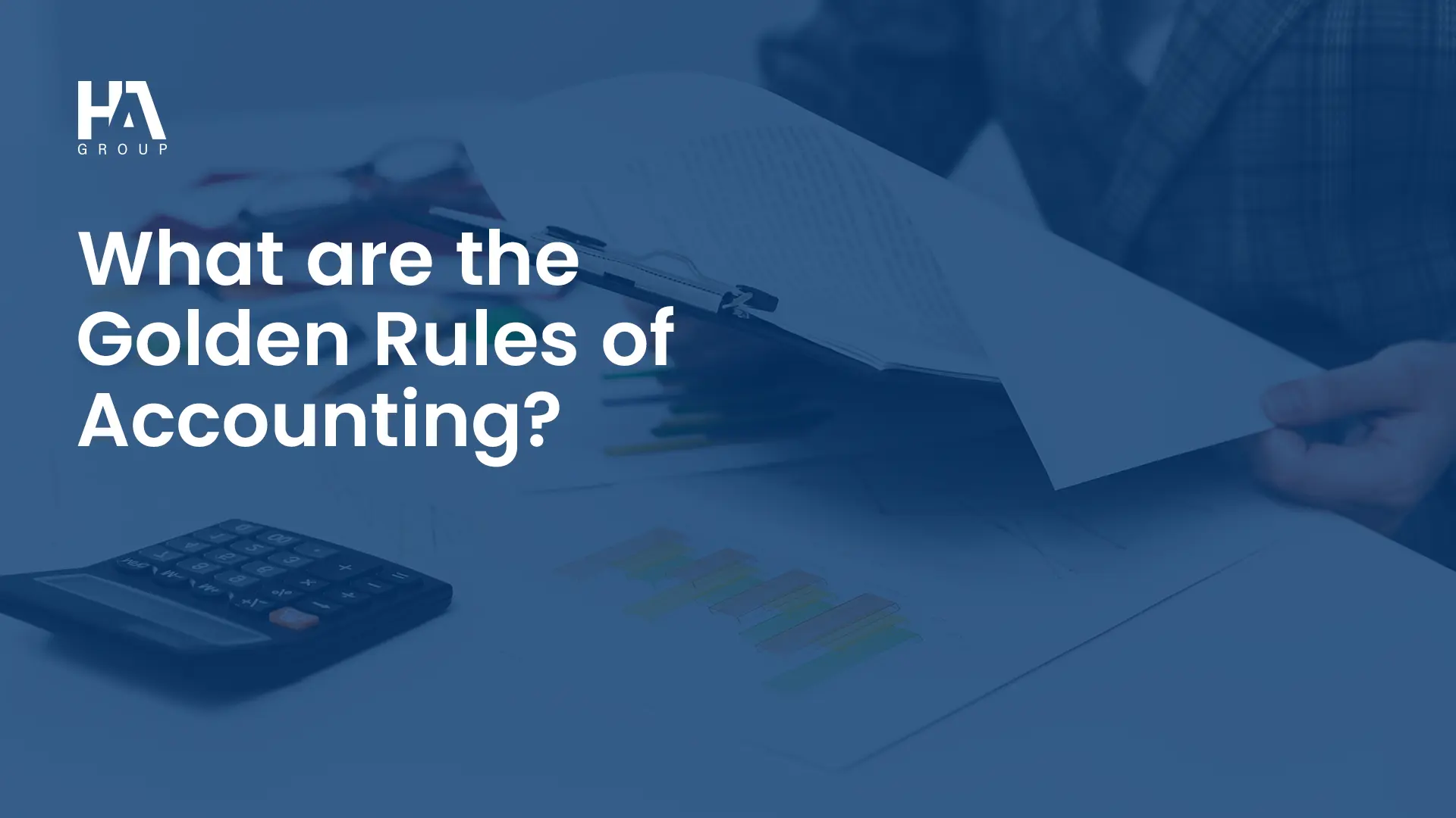 The Golden Rules of Accounting