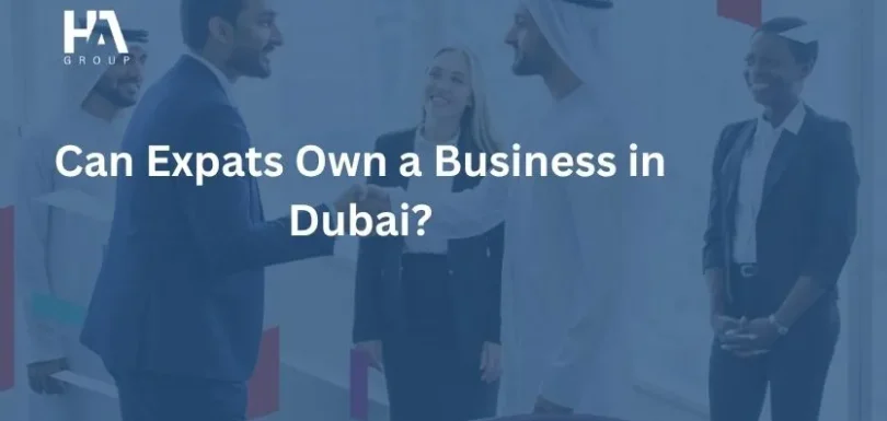 Can Expats Own a Business in Dubai