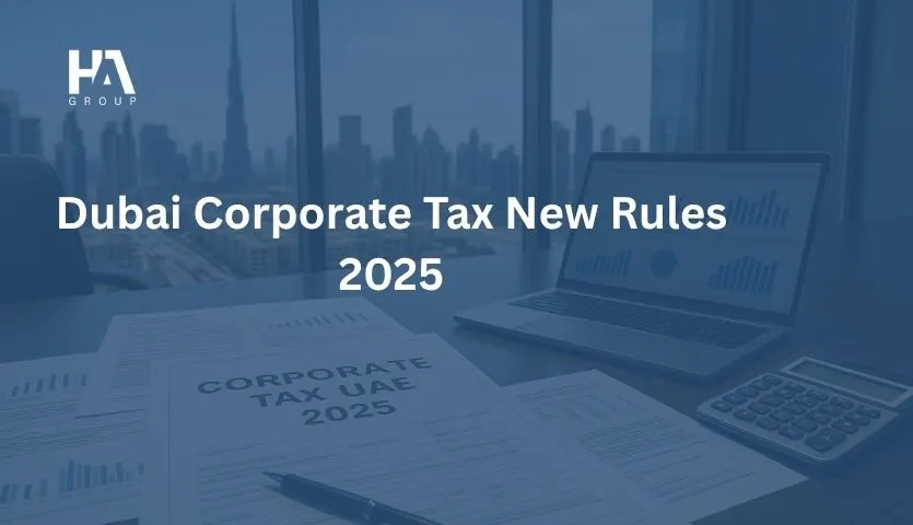 Dubai Corporate Tax New Rules 2025