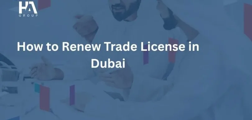 How to Renew Trade License in Dubai